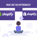 Shopify Vs Shopify Plus- The Must Know Key Differences