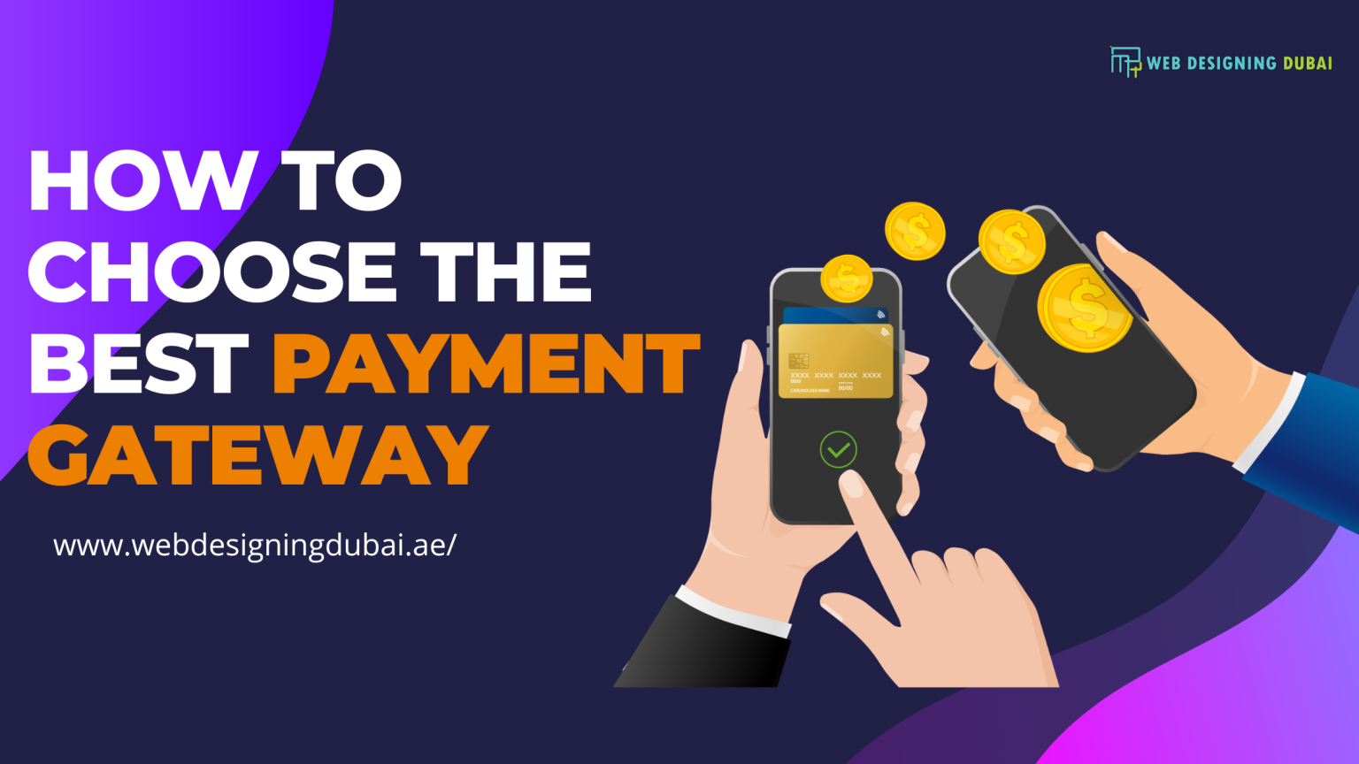 How to Choose the Best Payment Gateway for Your Business - Web Design ...