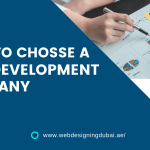How to Choose a Web Development Company [5 Tips to Know]