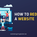 How to redesign a website: The Ultimate Guide for 2023