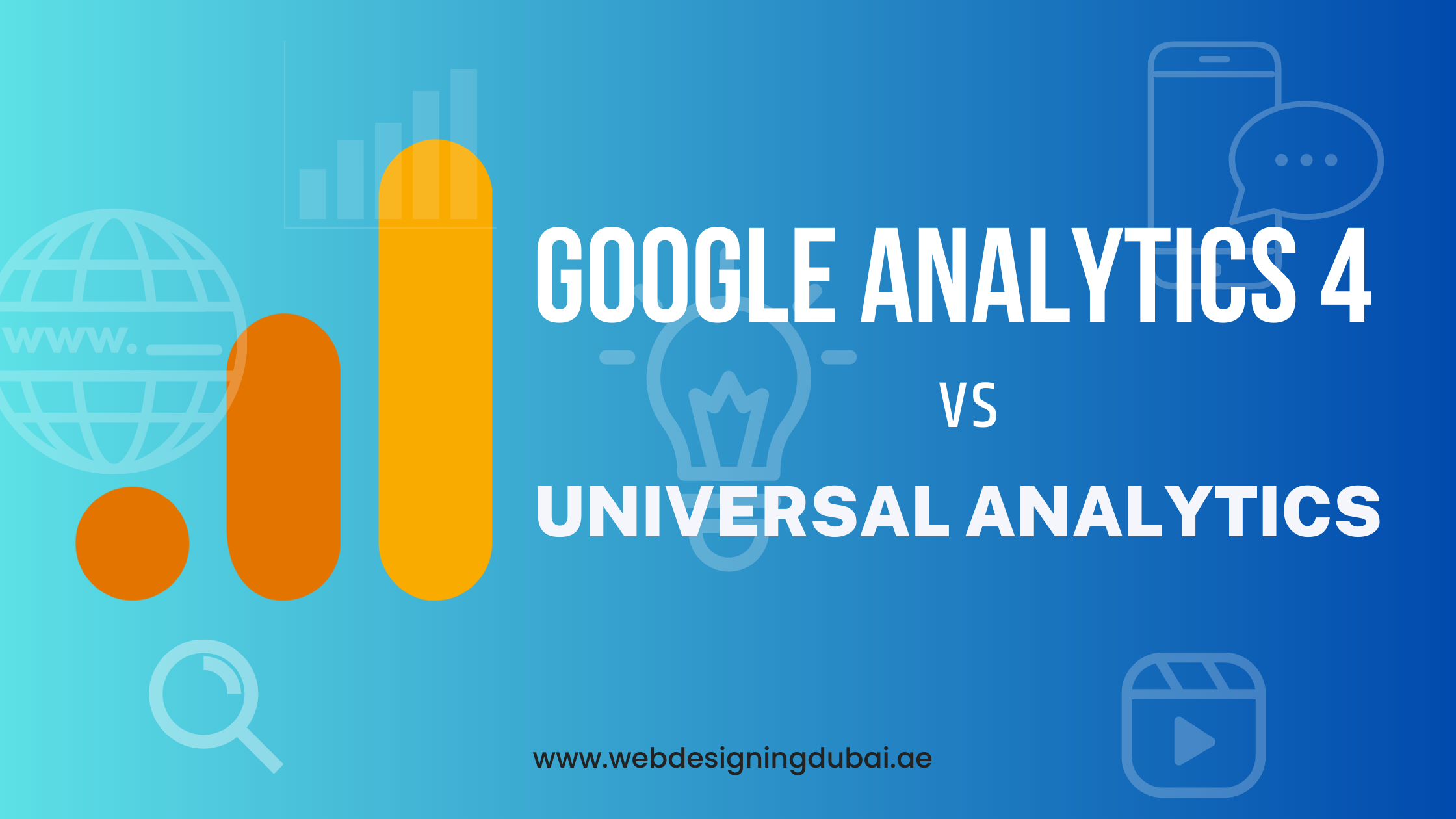 GA4 Vs Universal Analytics: What’s The Difference - Web Design Dubai ...