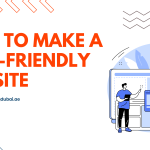 How to Make a User-Friendly Website