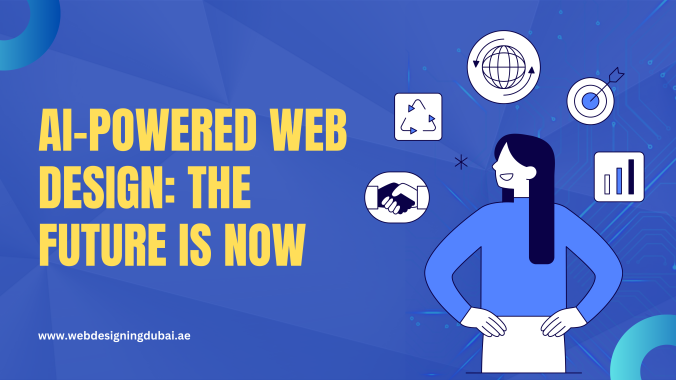 AI-Powered Web Design The Future is Now